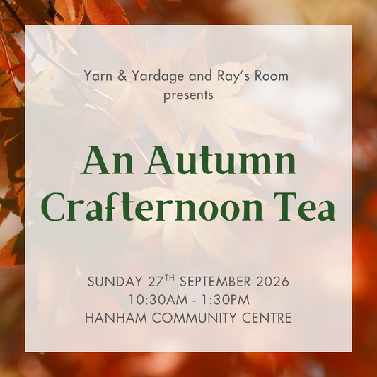 An Autumn Crafternoon Tea with Yarn & Yardage and Ray’s Room